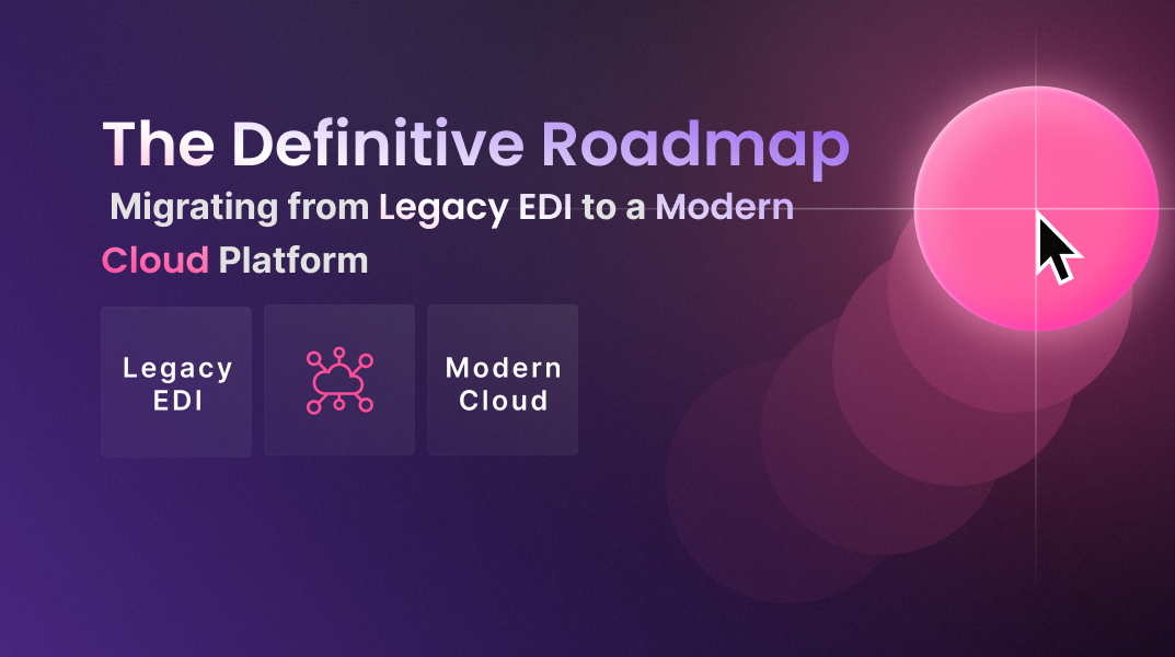 The image states and explains how a Legacy ERP system can integrate with modern EDI cloud system